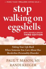 Stop Walking on Eggshells: Taking Your Life Back When Someone You Care About Has Borderline Personality Disorder - Image 2