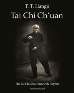 T. T. Liang's Tai Chi Chuan: The Tai Chi Solo Form with Rhythm - Image 2