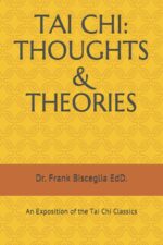 TAI CHI: THOUGHTS & THEORIES: An Exposition of the Tai Chi Classics - Image 2
