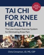 Tai Chi for Knee Health: The Low Impact Exercise System for Eliminating Knee Pain - Image 2