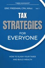 Tax Strategies for Everyone: How to Slash Your Taxes and Build Wealth - Image 2