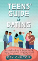 Teens' Guide to Dating: Expert Advice & Tips for Building Healthy, Happy Relationships & Everything You Need to Know About Crushes & Heartbreak (Teens' Guide series) - Image 2