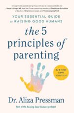The 5 Principles of Parenting: Your Essential Guide to Raising Good Humans - Image 2