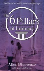 The 6 Pillars of Intimacy: The Secret to an Extraordinary Marriage - Image 2