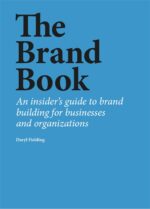 The Brand Book: An insider’s guide to brand building for businesses and organizations - Image 2