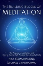 The Building Blocks of Meditation: The Purpose of Meditation and How to Start a Daily Practice That Actually Sticks - Image 2