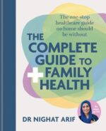 The Complete Guide to Family Health: The one-stop healthcare guide no home should be without - Image 2