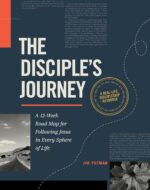 The Disciple's Journey: A 12-Week Road Map for Following Jesus in Every Sphere of Life - Image 2