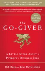 The Go-Giver, Expanded Edition: A Little Story About a Powerful Business Idea (Go-Giver, Book 1 - Image 2