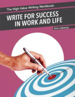 The High-Value Writing Workbook: Write for Success in Work and Life (The High-Value Writing Series) - Image 2