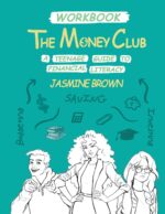 The Money Club: A Teenage Guide to Financial Literacy Workbook - Image 2