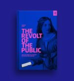 The Revolt of the Public and the Crisis of Authority in the New Millennium - Image 2