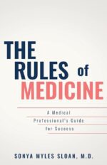 The Rules of Medicine: A Medical Professional's Guide for Success (1) - Image 2
