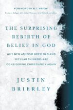 The Surprising Rebirth of Belief in God: Why New Atheism Grew Old and Secular Thinkers Are Considering Christianity Again - Image 2