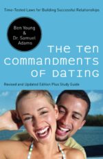 The Ten Commandments of Dating: Time-Tested Laws for Building Successful Relationships - Image 2