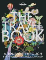 The Travel Book: A Complete Guide to Every Country in the World with Expert Travel Tips, Stunning Photography, Cultural Insights & Detailed Maps (Lonely Planet) - Image 2