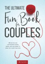 The Ultimate Fun Book for Couples: 60 Exciting and Lighthearted Quizzes, Games, and Challenges to Bring You Closer Than Ever - Image 2