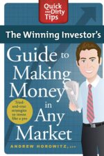 The Winning Investor's Guide to Making Money in Any Market: Tried and True Strategies to Invest Like a Pro (Quick & Dirty Tips) - Image 2