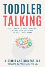 Toddler Talking: Boost Your Child's Language and Brain Development in Three Easy Steps - Image 2