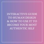 The Design of You: Using Human Design to Manifest Your Dream Life • Love • Career - Image 3