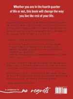The Fourth Quarter of Your Life: Embracing What Matters Most - Image 3