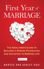 First Year of Marriage: The Newlywed's Guide to Building a Strong Foundation and Adjusting to Married Life, 2nd Edition (Better Marriage Series) - Image 2