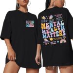 Mental Health Matters Shirt Women Be Kind to Your Mind Letter Print Tshirt Inspirational Tee Graphic Short Sleeve Top - Image 2