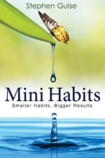 Mini Habits: Smaller Habits, Bigger Results - Image 2