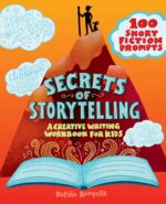 Secrets of Storytelling: A Creative Writing Workbook for Kids - Image 2